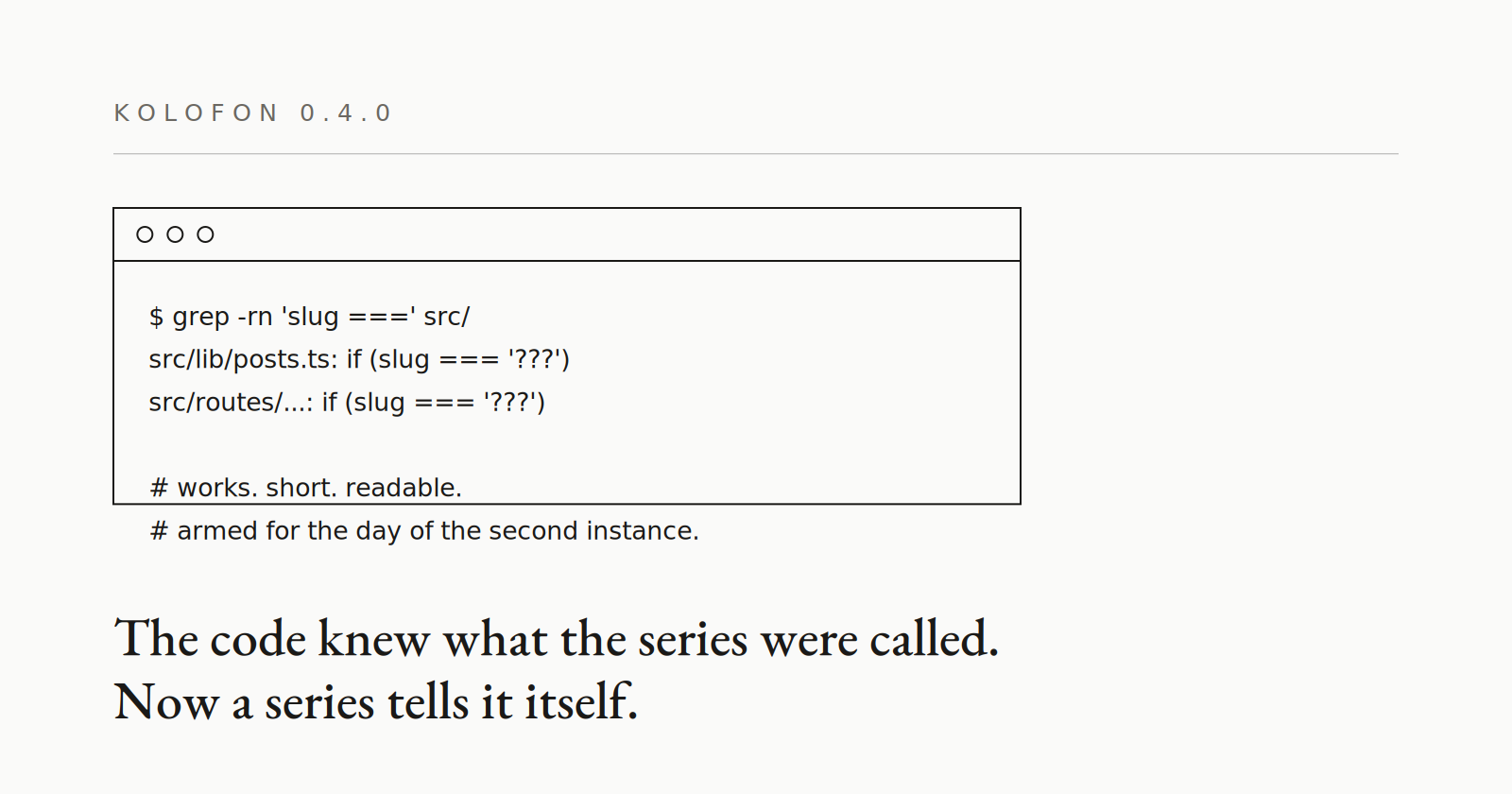 0.4.0 — no more “if the series is called this, behave differently”